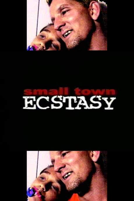 Small Town Ecstasy (2002) movie poster