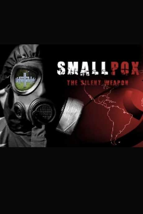 Smallpox 2002: Silent Weapon (2002) movie poster