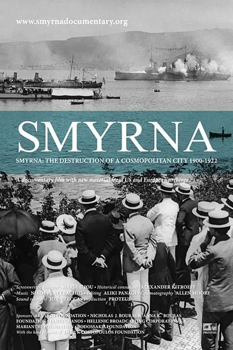 Smyrna: The Destruction of a Cosmopolitan City - 1900-1922 (2012) movie poster