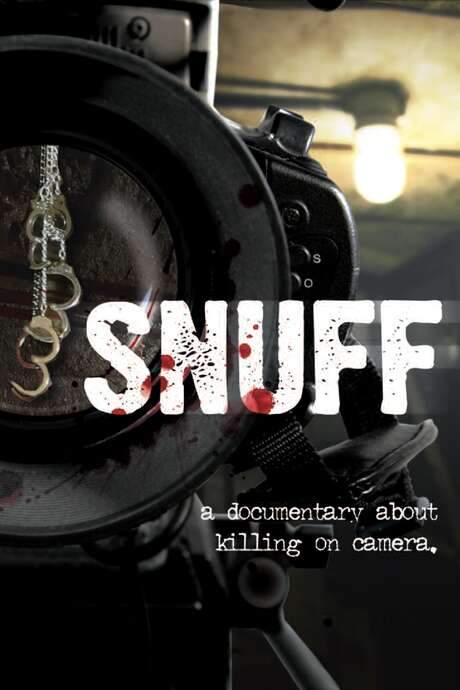 Snuff: A Documentary About Killing on Camera (2008) movie poster
