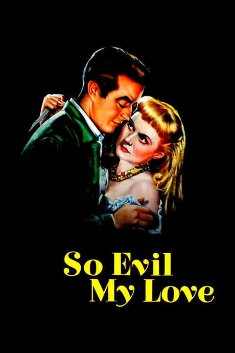 So Evil My Love (1948) movie poster