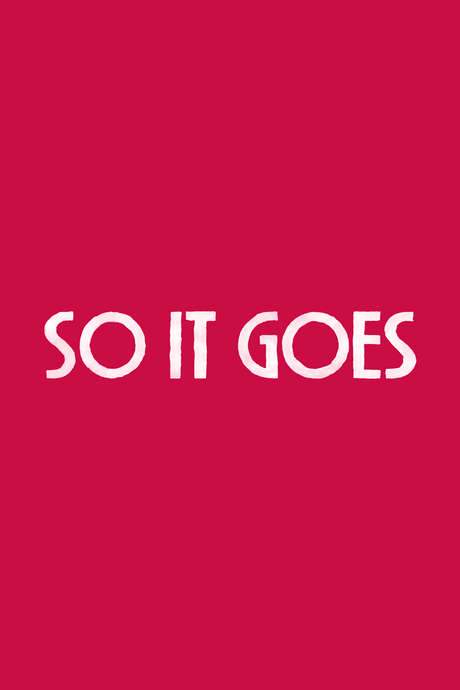 So It Goes (2017) movie poster