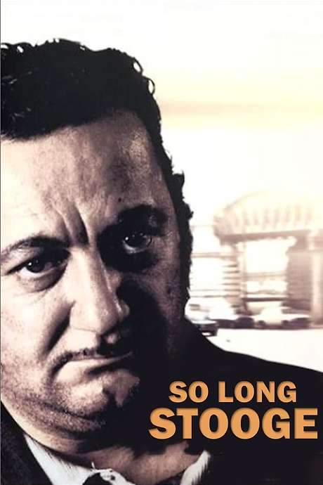 So Long, Stooge (1983) movie poster