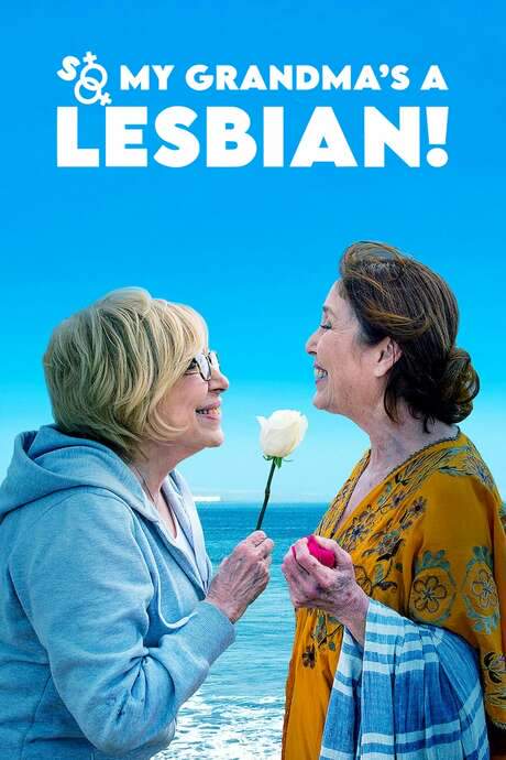 So My Grandma’s a Lesbian! (2019) movie poster