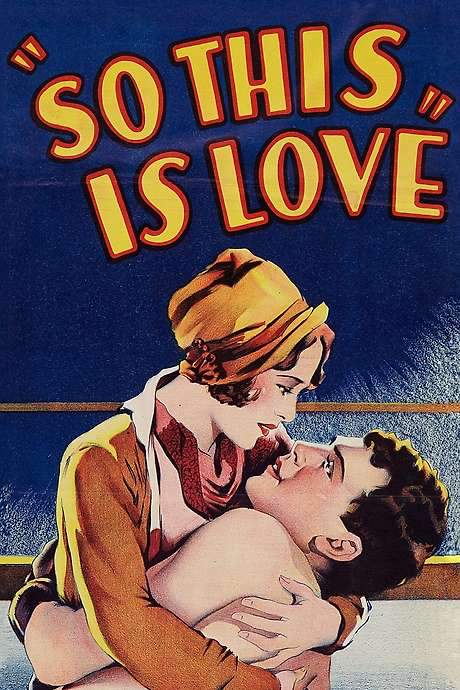 So This Is Love (1928) movie poster