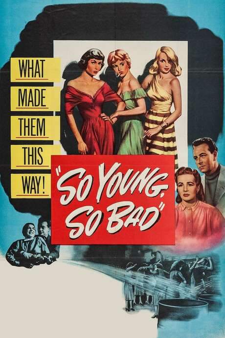 So Young, So Bad (1950) movie poster