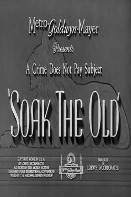 Soak the Old (1940) movie poster