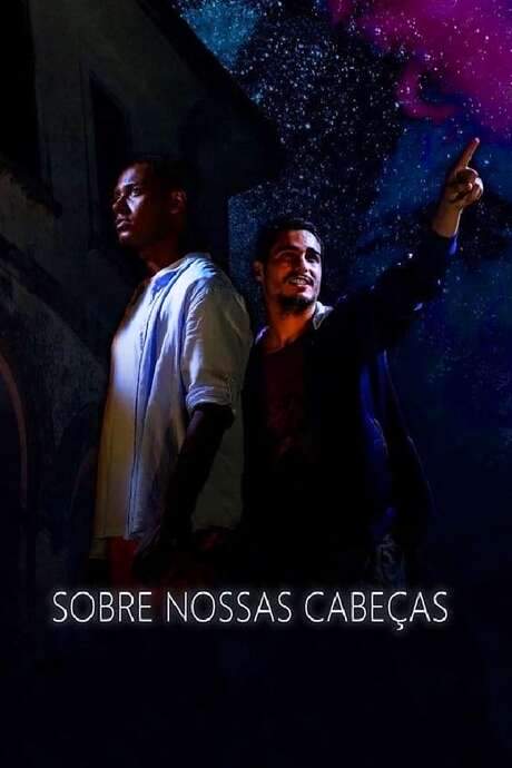 Sobre Nossas Cabeças (2020) movie poster