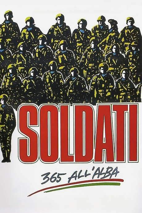 Soldati - 365 all’alba (1987) movie poster