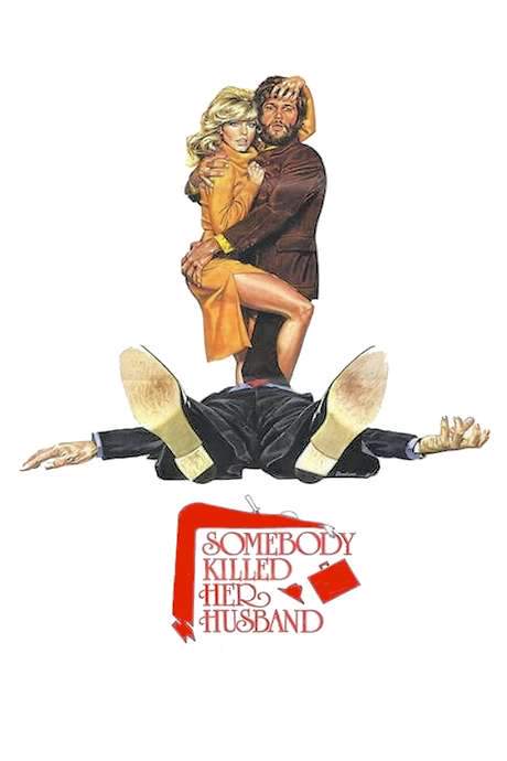 Somebody Killed Her Husband (1978) movie poster