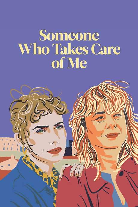 Someone Who Takes Care of Me (2023) movie poster