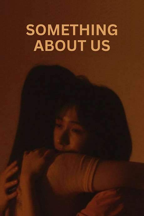 Something About Us (2016) movie poster