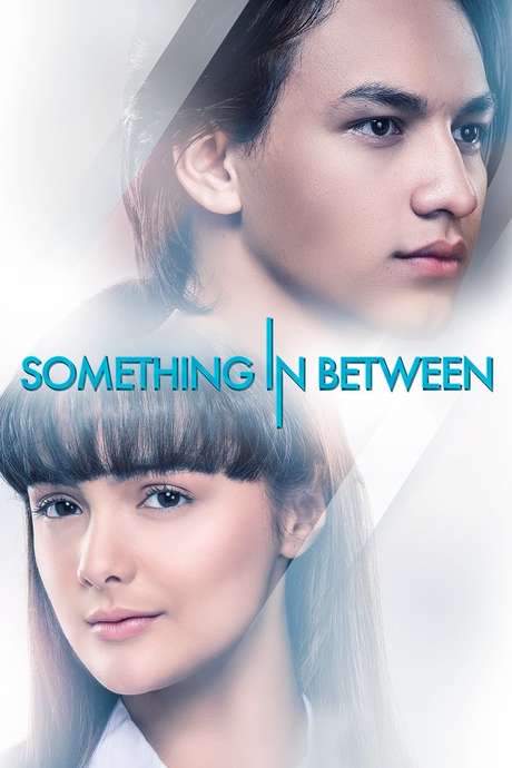 Something In Between (2018) movie poster