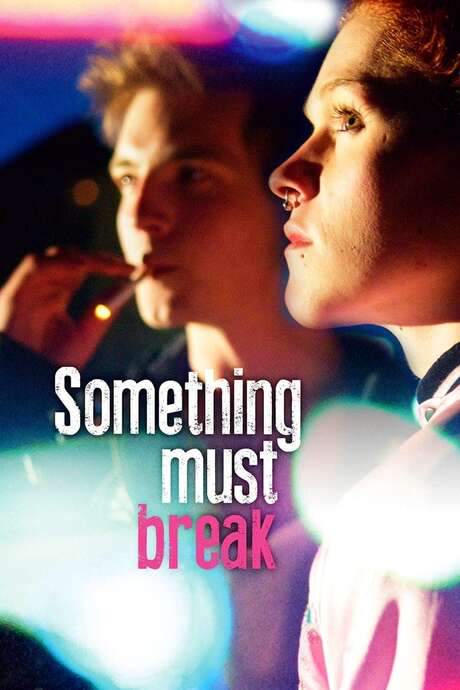 Something Must Break (2014) movie poster