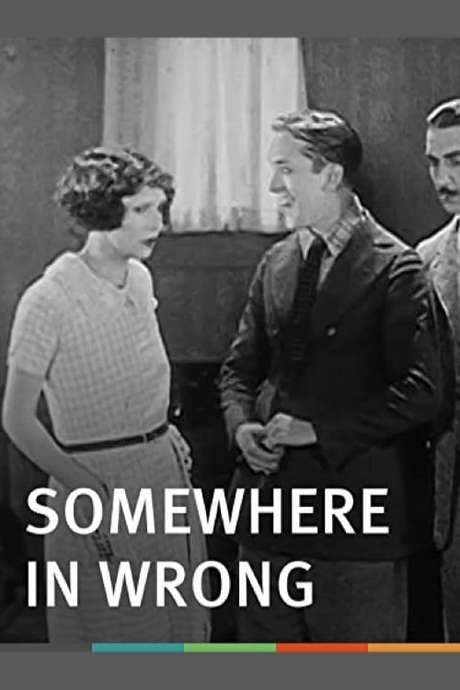 Somewhere In Wrong (1925) movie poster