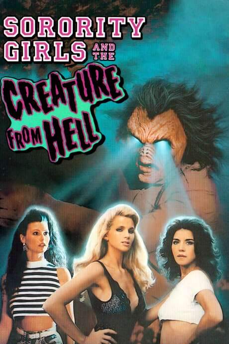 Sorority Girls and the Creature from Hell (1991) movie poster