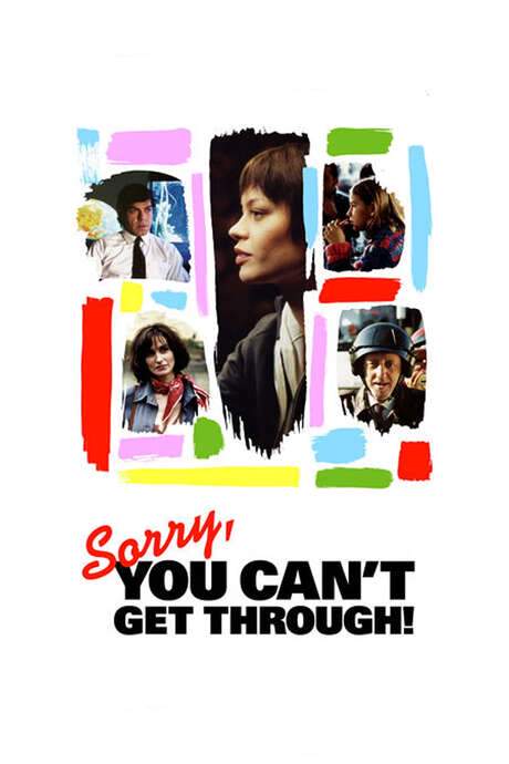 Sorry, You Can’t Get Through! (2005) movie poster