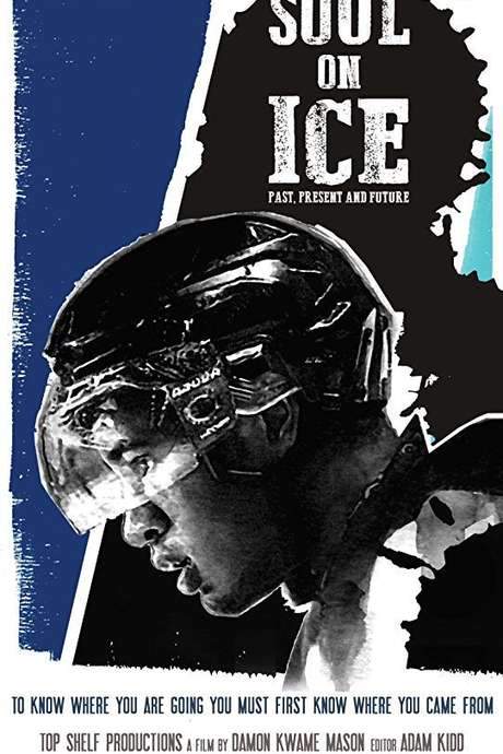 Soul on Ice: Past, Present and Future (2017) movie poster
