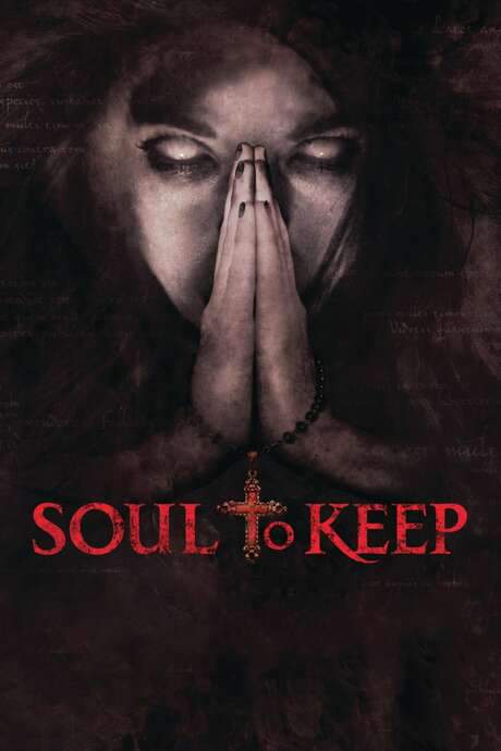 Soul to Keep (2018) movie poster