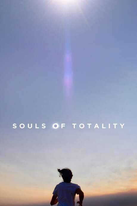 Souls of Totality (2018) movie poster