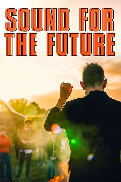 Sound for the Future (2020) movie poster