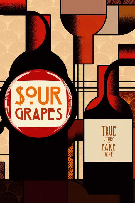 Sour Grapes (2016) movie poster