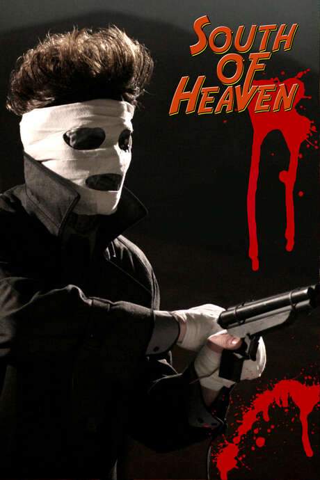 South of Heaven (2008) movie poster