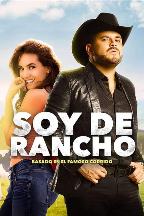 Soy de rancho (2019) movie poster