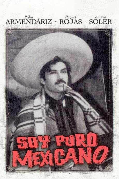 Soy puro mexicano (1942) movie poster
