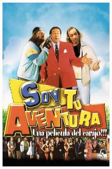 Soy tu aventura (2003) movie poster