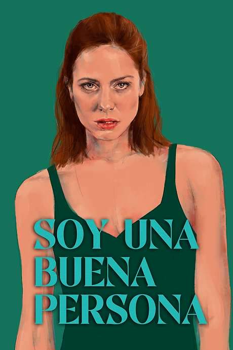 Soy una buena persona (2023) movie poster