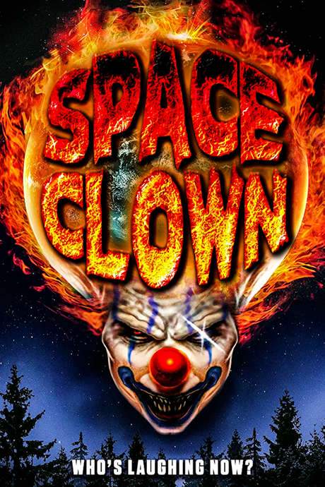 Space Clown (2016) movie poster