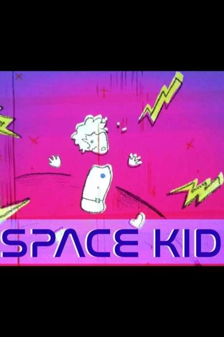 Space Kid (2016) movie poster