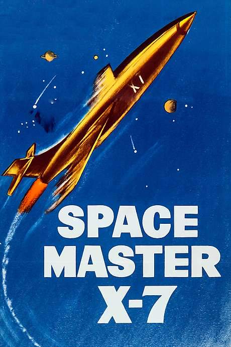 Space Master X-7 (1958) movie poster