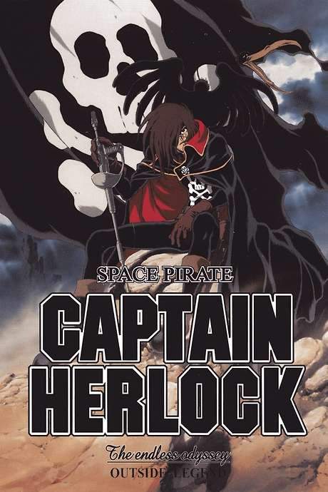 Space Pirate Captain Herlock: Outside Legend - The Endless Odyssey (2002) movie poster