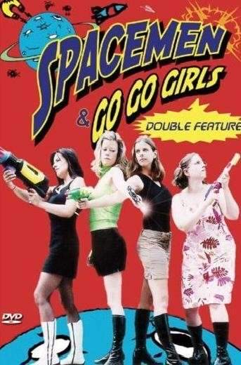 Spacemen, Go-Go Girls and the True Meaning of Christmas (2004) movie poster
