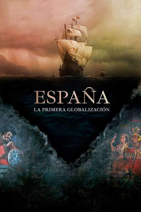 Spain: The First Globalization (2021) movie poster
