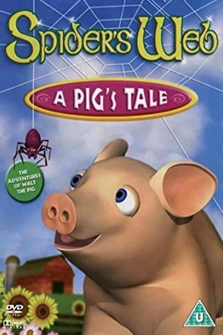 Spider’s Web: A Pig’s Tale (2006) movie poster