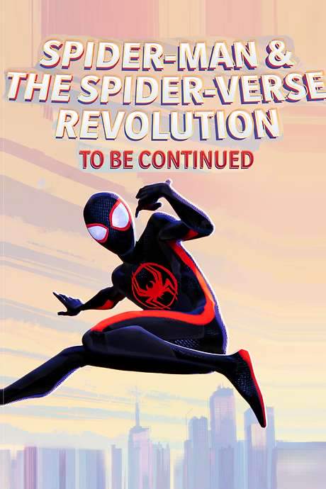 Spider-Man & The Spider-Verse Revolution (2023) movie poster