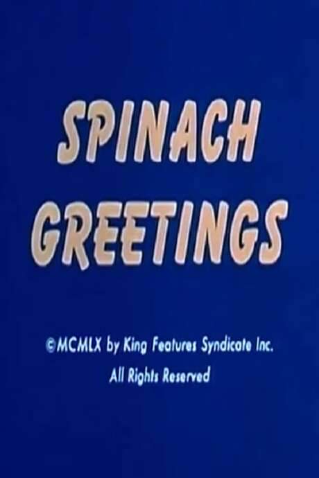 Spinach Greetings (1960) movie poster