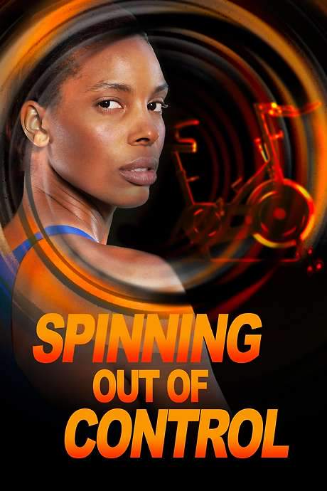 Spinning Out of Control (2023) movie poster