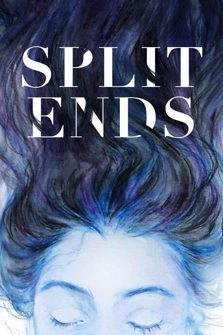 Split Ends (2022) movie poster