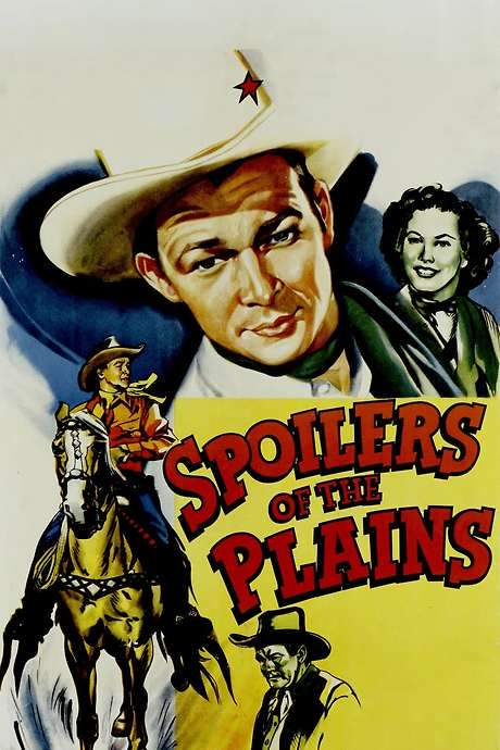 Spoilers of the Plains (1951) movie poster