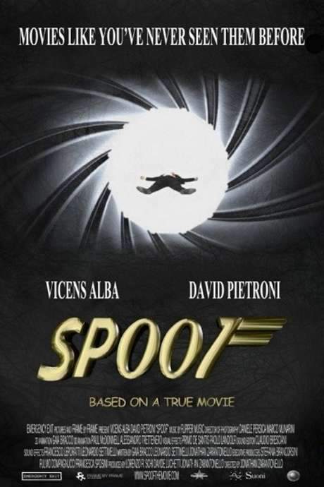 Spoof: Based On A True Movie (2017) movie poster