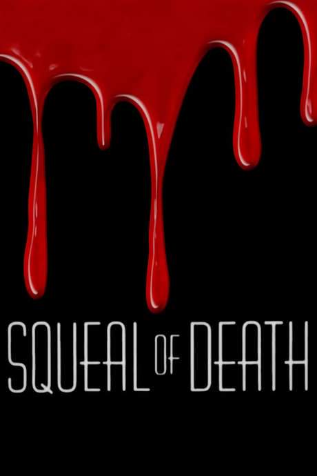 Squeal of Death (1985) movie poster