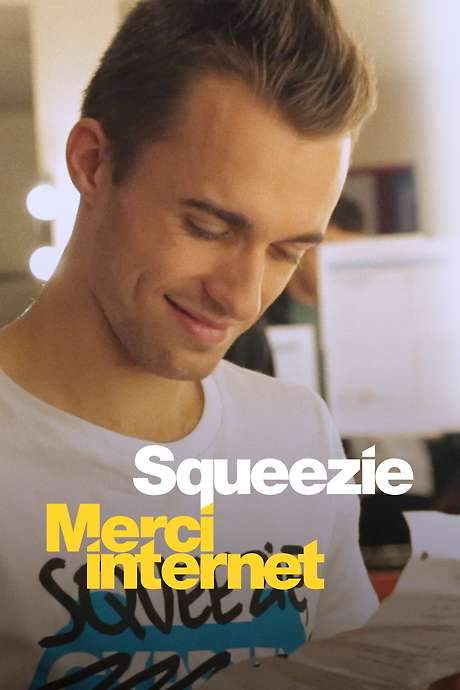 Squeezie: Thanks Internet (2024) movie poster