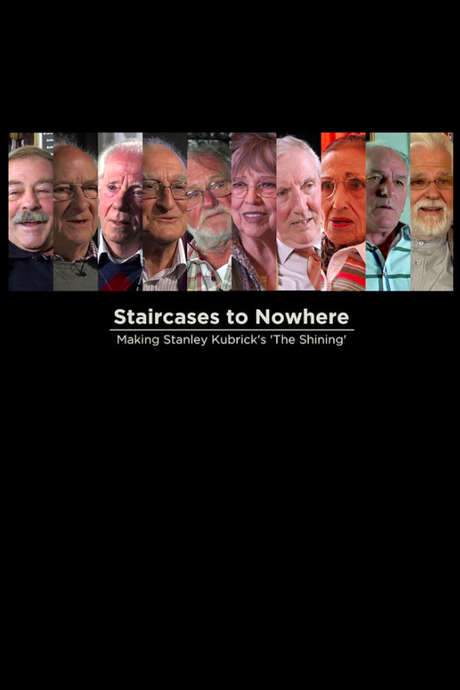 Staircases to Nowhere: Making Stanley Kubrick’s The Shining (2013) movie poster