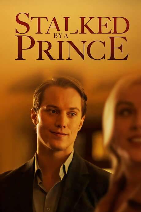 Stalked by a Prince (2022) movie poster
