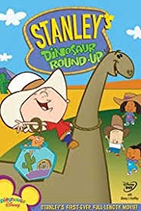Stanley’s Dinosaur Round-Up (2006) movie poster