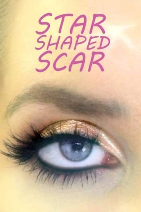 Star Shaped Scar (2018) movie poster